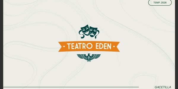 Teatro Eden: amplia cartelera para la temporada veraniega 2026