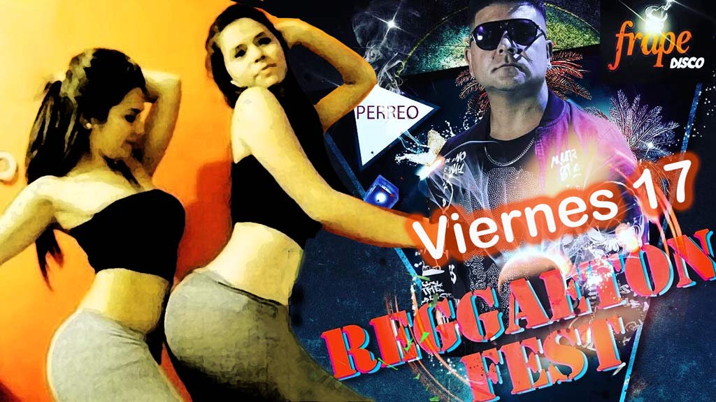 Reggaeton fest y elección Reina del Perreo en Frape Disco