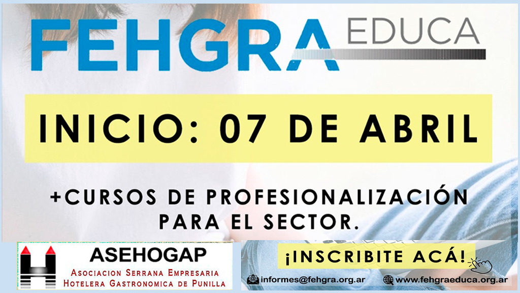 En abril, comienza la Escuela Digital “FEHGRA Educa”