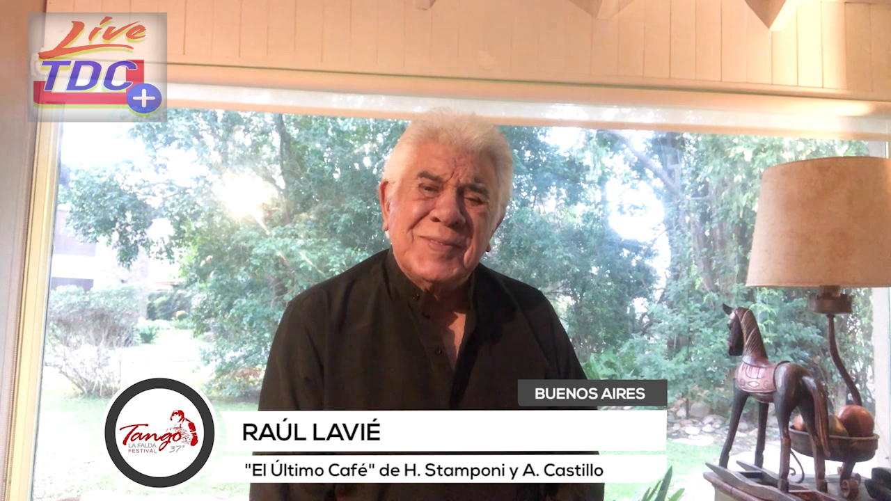 37º Festival Nacional del Tango: Raul Lavie